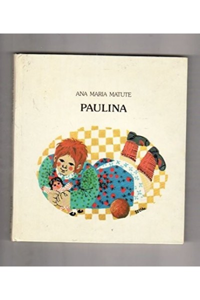 PAULINA - Ana María Matute